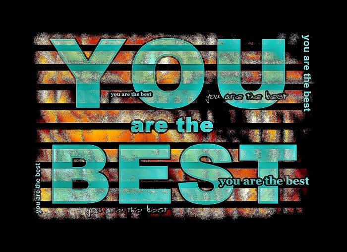 You Are The Best Free Stock Photo - Public Domain Pictures
